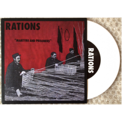 Rations - Martyrs and Prisoners 7 inch